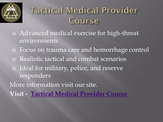 Advanced Tactical Medical Provider Training Program Pro