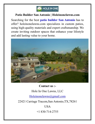 Patio Builder San Antonio Holeinonelawns.com
