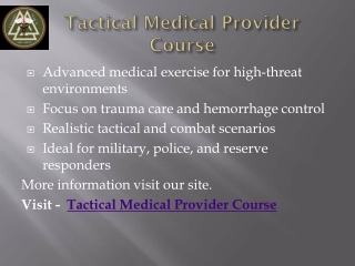 Advanced Tactical Medical Provider Training Program Pro