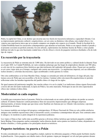 El pasado y presente coexisten, conoce nuestra propuesta turística para Pekín.