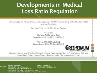 Developments in Medical Loss Ratio Regulation