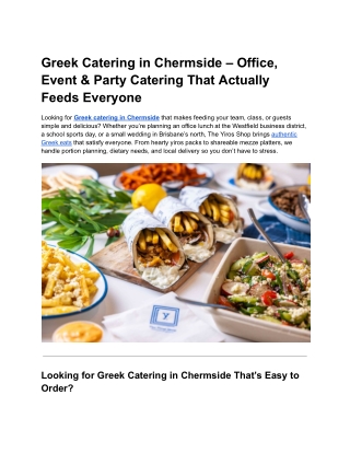 Greek Catering in Chermside – Office, Event & Party Catering That Actually Feeds Everyone