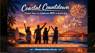 Why Australia’s Coastal New Year’s Eve Celebrations Are So Different