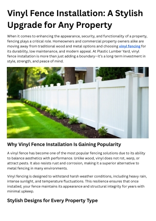 Vinyl Fence Installation: A Stylish Upgrade for Any Property