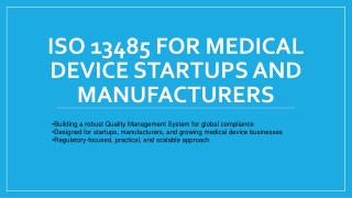 ISO 13485 for Medical Device Startups and Manufacturers