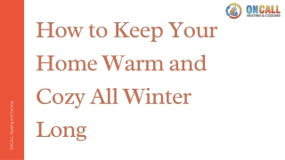 How to Keep Your Home Warm and Cozy All Winter Long