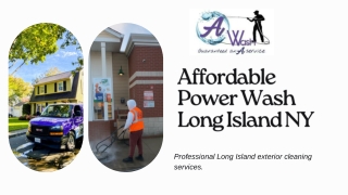 A Wash Corp-  Affordable Power Wash Long Island NY
