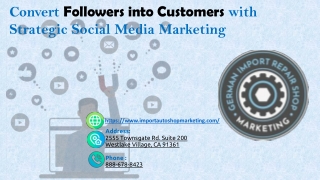 Convert Followers into Customers with Strategic Social Media Marketing