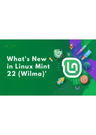What’s New in Linux Mint 22 (Wilma)