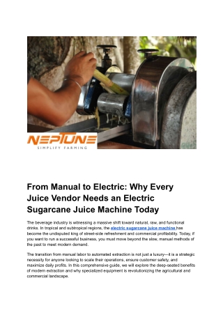 From Manual to Electric_ Why Every Juice Vendor Needs an Electric Sugarcane Juice Machine Today