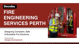 Fire Safety & Fire Engineering Services Perth -Decobu