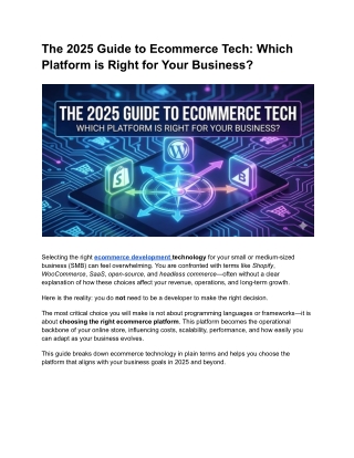 2025 Ecommerce Platform Guide: Choose the Right Tech for Your Business