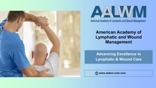 Comprehensive Lymphedema Training Courses for Clinical Excellence
