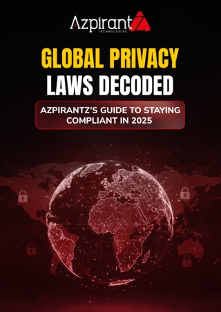 Global Privacy Laws Decoded