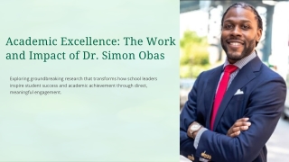 Academic Excellence The Work and Impact of Dr. Simon Obas