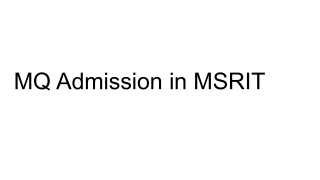 MQ Admission in MSRIT with Admission Karo (1)