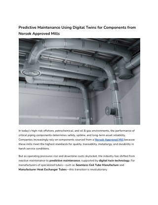 Predictive Maintenance Using Digital Twins for Components from Norsok Approved Mills