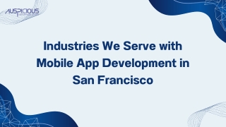 Industries We Serve with Mobile App Development in San Francisco