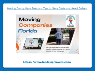 Moving During Peak Season - Tips to Save Costs and Avoid Delays