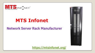Network Server Rack Manufacturer- MTS Infonet
