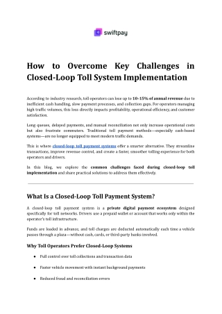 How to Overcome Key Challenges in Closed-Loop Toll System Implementation