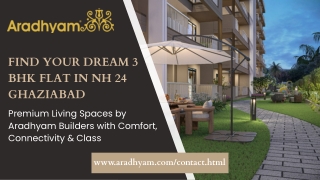 3 BHK Flats in NH 24 Ghaziabad  Contact Aradhyam Builders Ghaziabad.