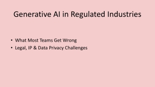 Generative AI in Regulated Industries