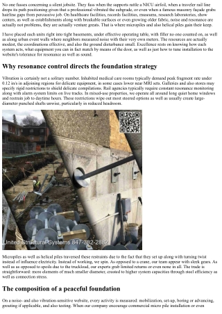 Sound- as well as Vibration-Sensitive Web Sites: Why Micropiles and also Helical