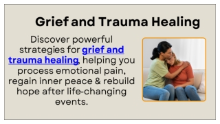 Grief and Trauma Healing