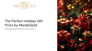 The Perfect Holiday Gift Picks by MerakiGold