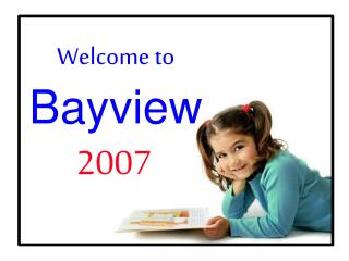 Welcome to Bayview
