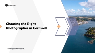 Choosing the Right Photographer in Cornwall
