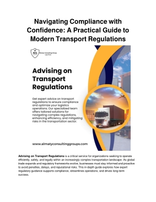 Navigating Compliance with Confidence_ A Practical Guide to Modern Transport Regulations