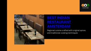 Regional Indian Cuisine and the Idea of the Best Indian Restaurant Amsterdam