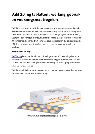 Valif 20 mg tabletten  werking, gebruik en voorzorgsmaatregelen