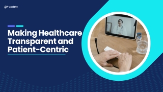 How Zealthy Is Making Healthcare More Transparent and Truly Patient-Centric