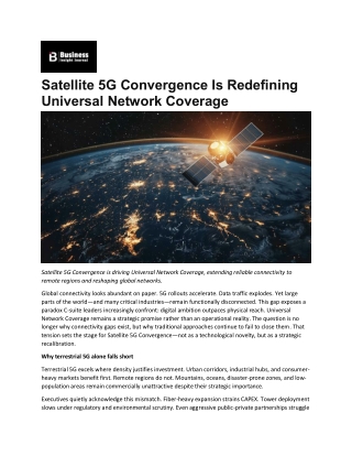 Satellite 5G Convergence Reaching the World's Most Remote Regions