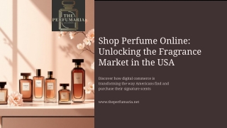 Shop Perfume Online: Unlocking the Fragrance Market in the USA