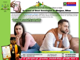 Selection of Best Sexologist in Bhojpur, Bihar Dr. Sunil Dubey