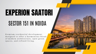 Experion Saatori Sector 151 in Noida Ebrochure