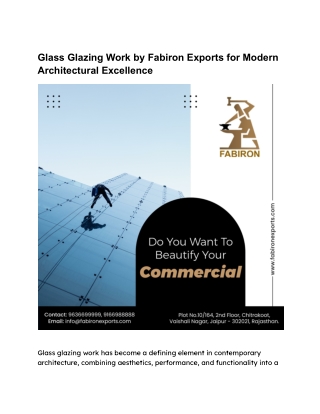 Glass Glazing Work Expertise by Fabiron Exports for Modern Architectural Needs