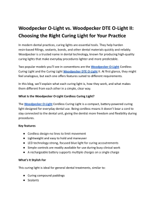 Woodpecker O- Light vs Woodpecker DTE O- Light II Understanding the Difference
