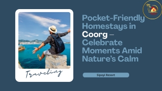 Pocket-Friendly Homestay in Coorg The Perfect Destination for Your Next Celebration