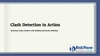 Clash Detection in Action
