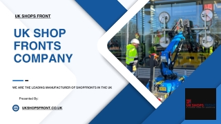 Shop Fronts Solutions for Commercial Properties Across London UK