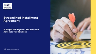 Streamlined Installment Agreement: A Simple IRS Payment Plan Explained