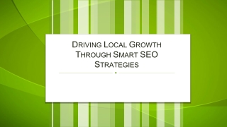 Driving Local Growth Through Smart SEO Strategies
