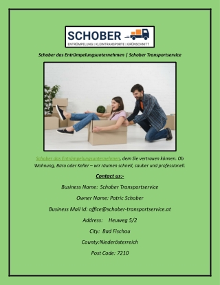 Schober das Entrümpelungsunternehmen  Schober Transportservice