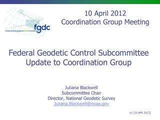 Federal Geodetic Control Subcommittee Update to Coordination Group