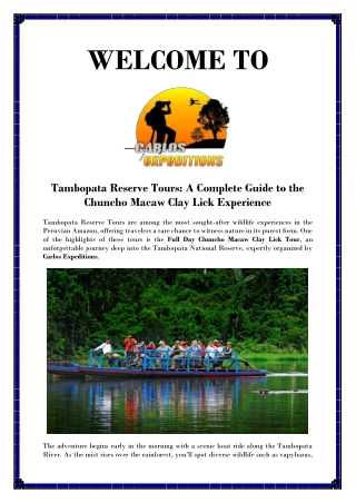 Tambopata Reserve Tours with Carlos Expeditions